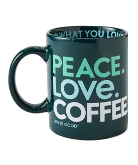 Life is Good Peace Love Coffee Mug - Spruce Green